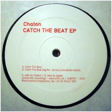 CHATON - CATCH THE BEAT EP STHLM