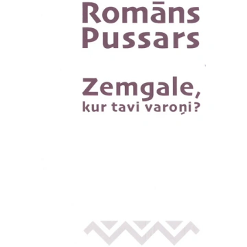 Zemgale, kur tavi varoņi