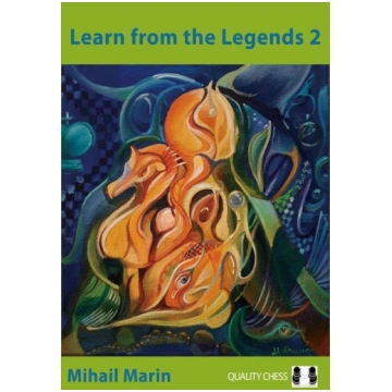 Learn from the Legends 2: Chess Heroes at their Be