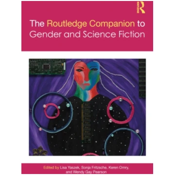 Routledge Companion to Gender and Science Fiction 