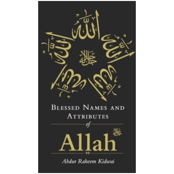 Blessed Names and Attributes of Allah