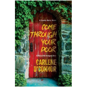 Come Through Your Door Carlene O"Connor