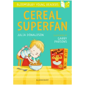 Cereal Superfan: A Bloomsbury Young Reader Julia D