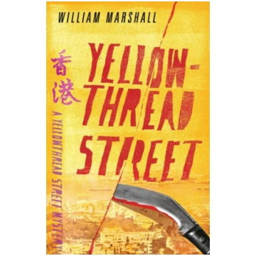 Yellowthread Street (Book 1) William MARSHALL