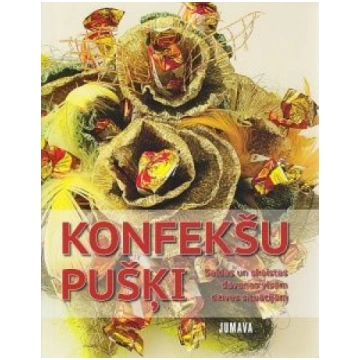 Lietots - Konfekšu pušķi - Inga Riekstiņa