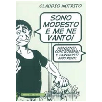 Son modesto e me ne vanto