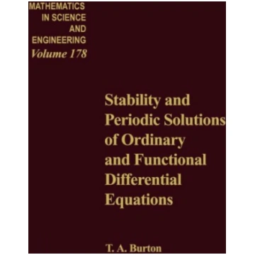 Stability and Periodic Solutions of Ordinary and F