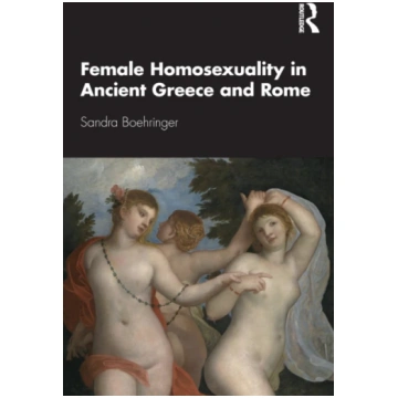 Female Homosexuality in Ancient Greece and Rome Sa