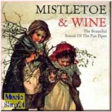 Lietots - CD Various - Mistletoe & Wine, The Beaut
