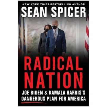RADICAL NATION: The Dangerous Scheme to Change Ame