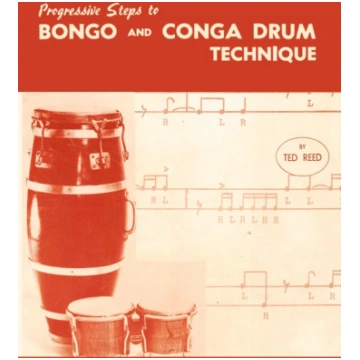Progressive Steps to Bongo and Conga Drum Techniqu