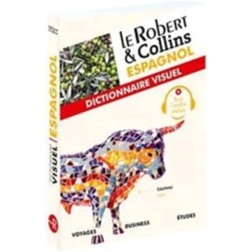 Le Robert et Collins Espagnol : Dictionnaire Visue