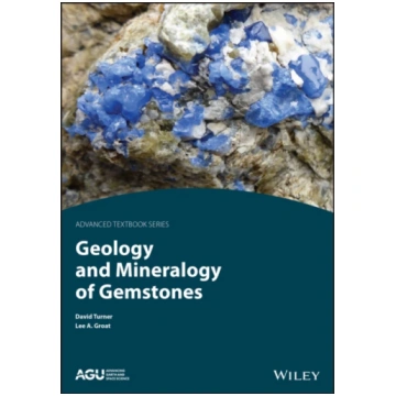 Geology and Mineralogy of Gemstones David Turner