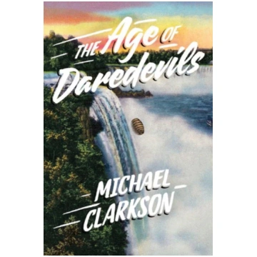Age of Daredevils Michael Clarkson