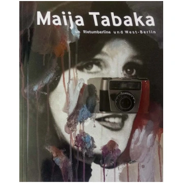 Maija Tabaka and West Berlin