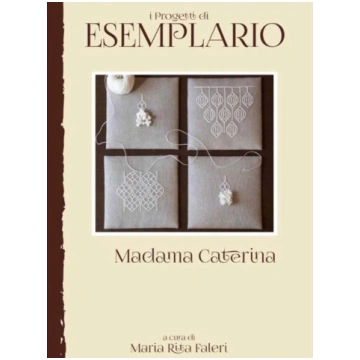 "Esemplario Madama Caterina" di Maria Rita Faleri