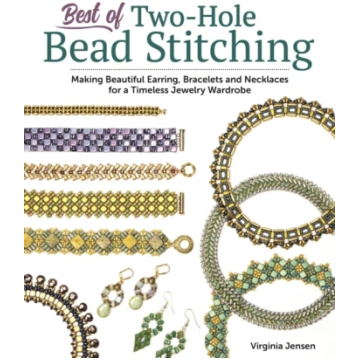 Best of Two-Hole Bead Stitching Virginia Jensen