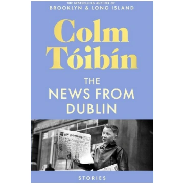 The News from Dublin Pan Macmillan