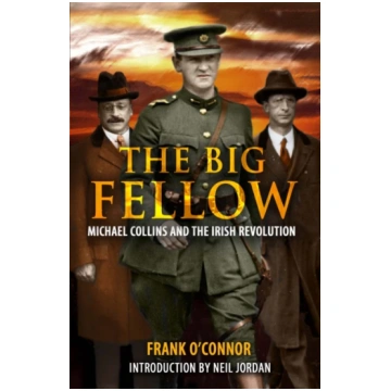 Big Fellow: Frank O"Connor