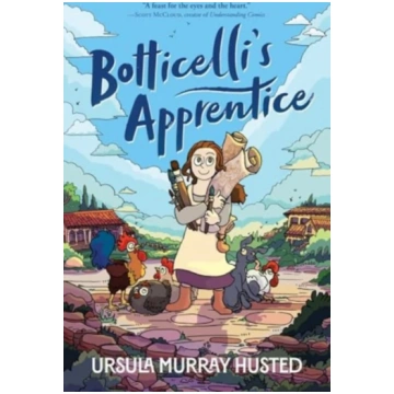 Botticelli"s Apprentice, A Graphic Novel Ursula Mu