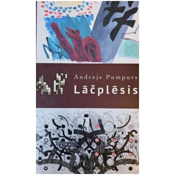 Lietots - Lāčplēsis - Andrejs Pumpurs