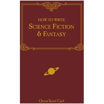 How to Write Science Fiction and Fantasy New editi