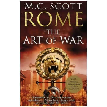 Rome: The Art of War: (Rome 4): A captivating hist