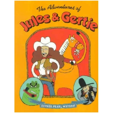 Adventures of Jules and Gertie