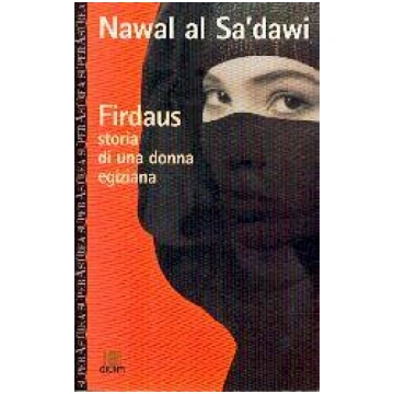 Firdaus: Storia di una donna egiziana
