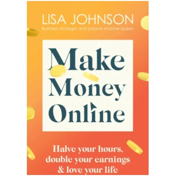 Make Money Online - The Sunday Times bestseller Li