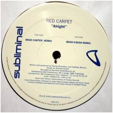 RED CARPET - ALRIGHT (BRAD CARTER RMX) SUBLIMINAL