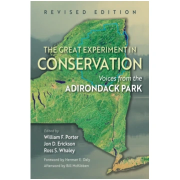 Great Experiment in Conservation William F. Porter