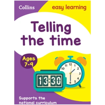 Telling the Time Ages 7-9 Collins Easy Learning