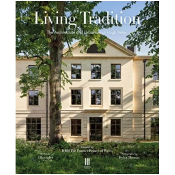 Living Tradition, The Architecture and Urbanism of