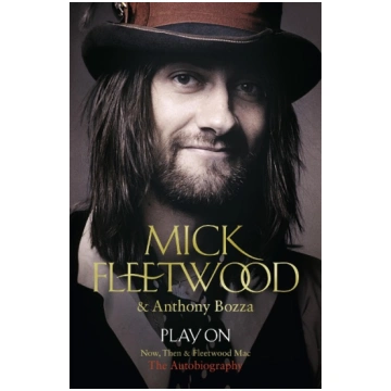 Play On: Now, Then and Fleetwood Mac Hodder And St