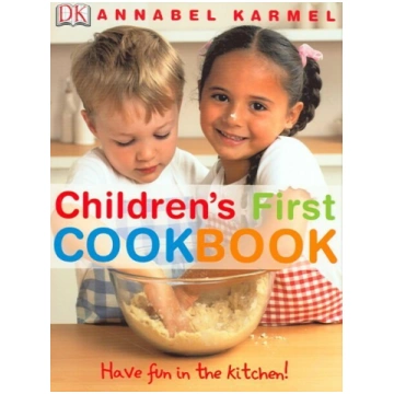Children"s First Cookbook: Have Fun in the Kitchen