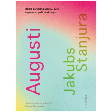 Jakubs Stanjura "Augusti" Sandras Nikuļcevas tulko