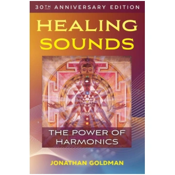 Healing Sounds: The Power of Harmonics Inner Tradi