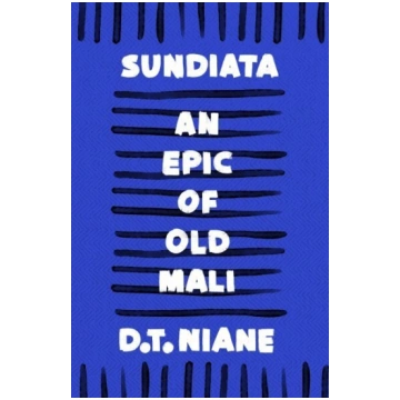 Sundiata: An Epic of Old Mali