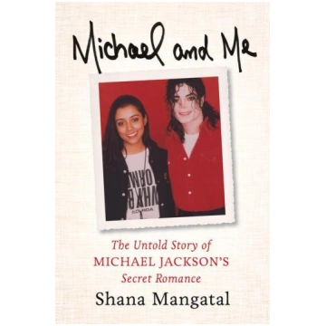 Michael and Me: The Untold Story of Michael Jackso