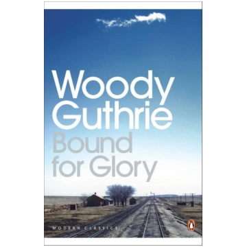 Bound for Glory Penguin Books Ltd