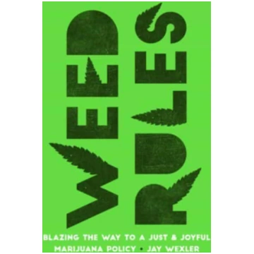Weed Rules Jay Wexler