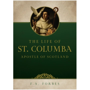 Life of St. Columba, Apostle of Scotland (eBook)