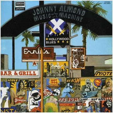 Johnny Almond Music Machine "Hollywood Blues" NM-