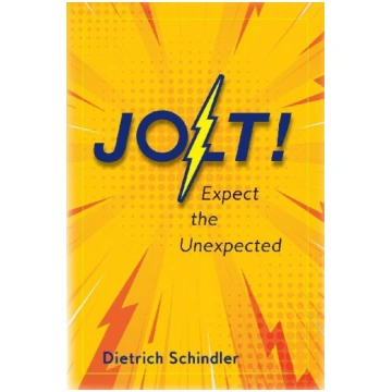 Jolt! Dietrich Schindler