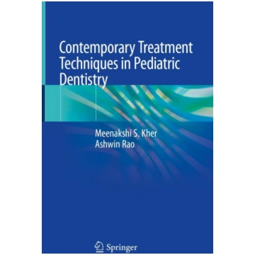 Contemporary Treatment Techniques in Pediatric Den