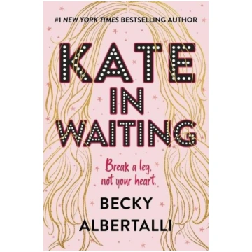 Kate in Waiting, Kate in Waiting