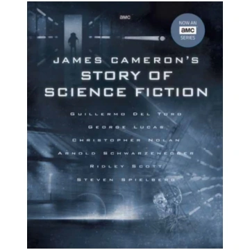 James Cameron"s Story of Science Fiction