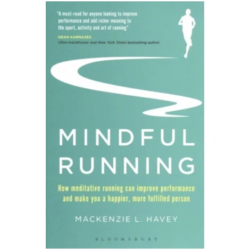 Mindful Running: How Meditative Running can Improv