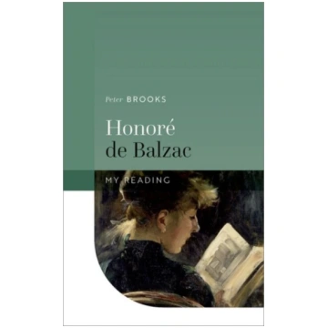 Honore de Balzac Peter Brooks